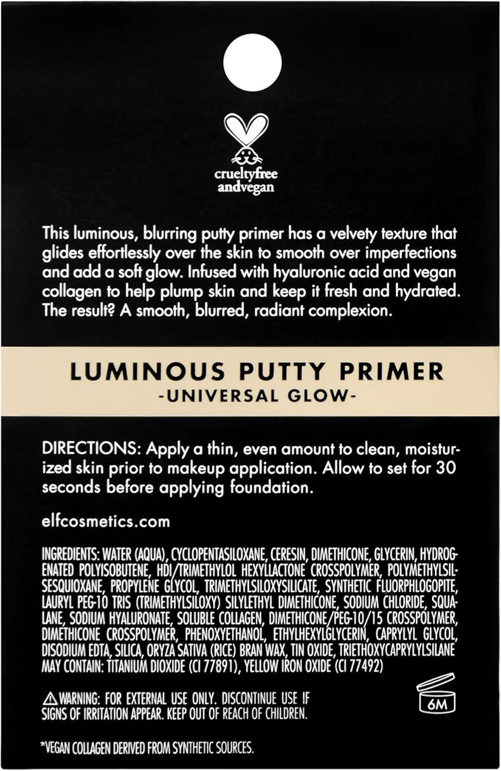 E.L.F, Luminous Putty Primer, Skin Perfecting, Lightweight, Silky, Long Lasting, Hydrates, Creates a Smooth Base, Illuminates, Plumps, Infused with Hyaluronic Acid and Vegan Collagen, 21G